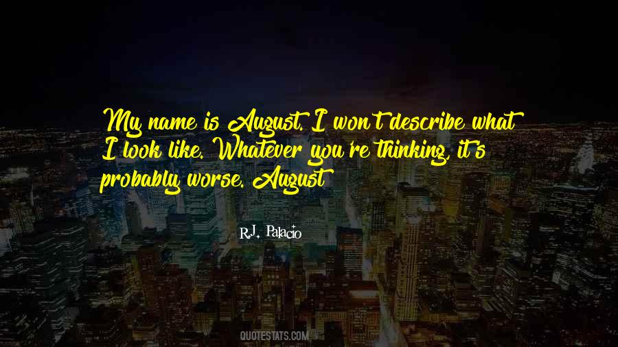What Is My Name Quotes #1339211