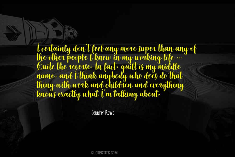 What Is My Name Quotes #735475