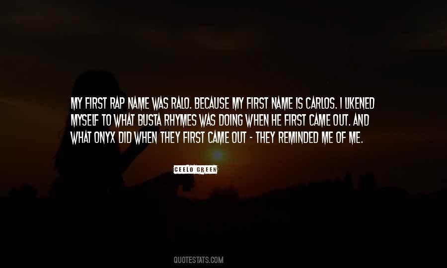 What Is My Name Quotes #847760
