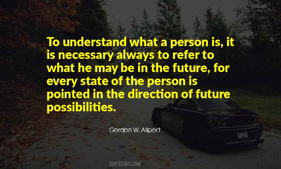 What Is The Future Quotes #55628