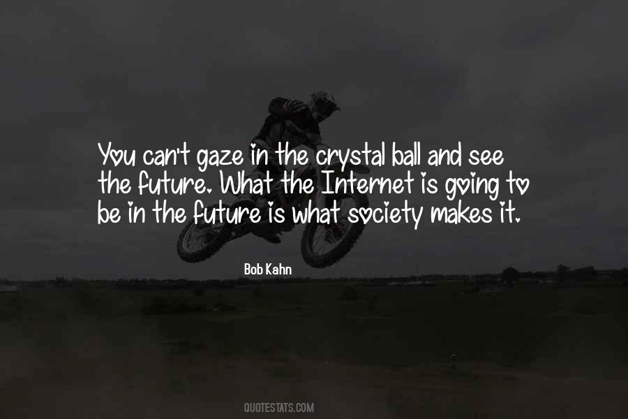 What Is The Future Quotes #57003