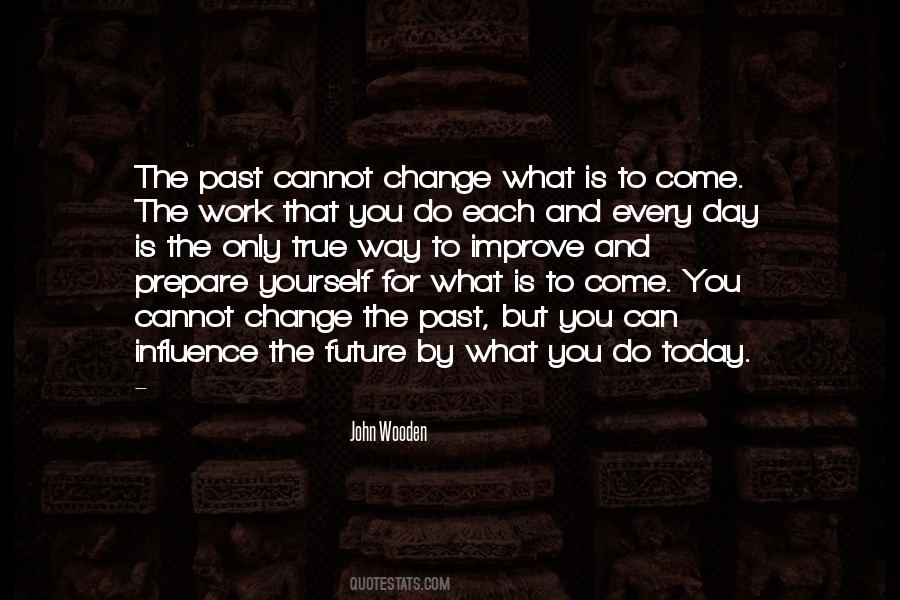 What Is The Future Quotes #65839