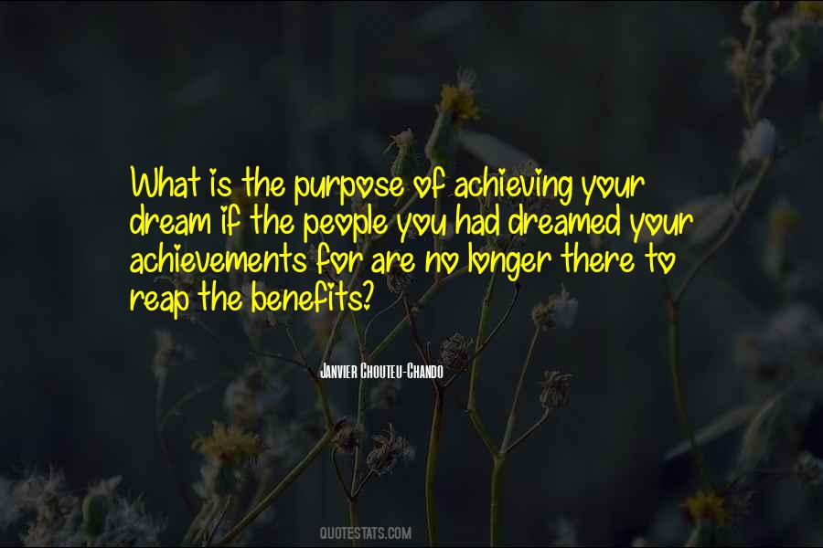What Is The Purpose Of Life Quotes #971937