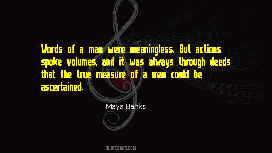 What Is The True Measure Of A Man Quotes #1791863