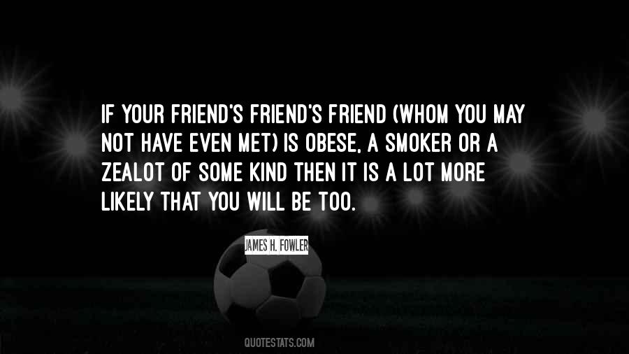 What Kind Of A Friend Are You Quotes #37280