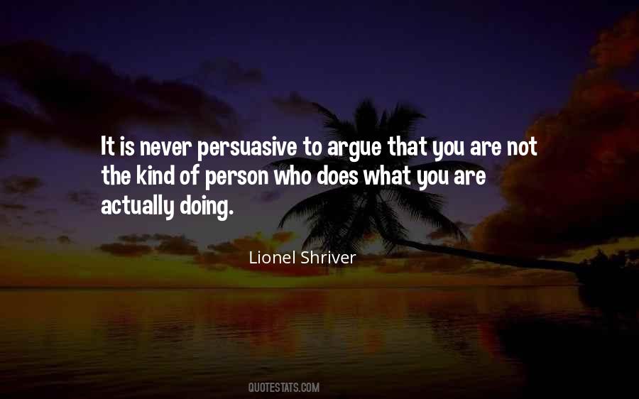 What Kind Of Person Are You Quotes #314212