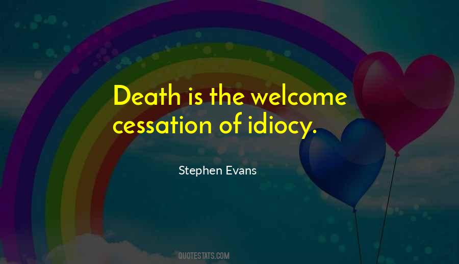 Quotes About Idiocy #39616