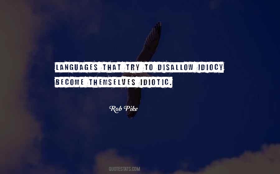Quotes About Idiocy #436719