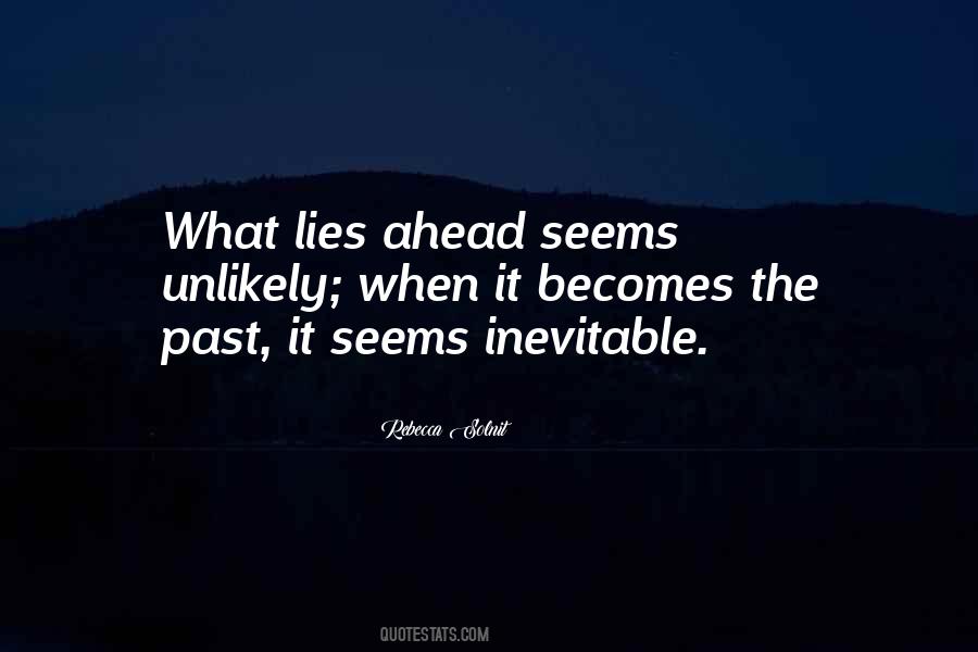 What Lies Ahead Quotes #1673970