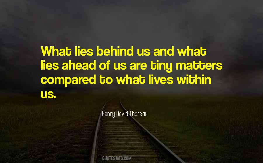 What Lies Ahead Quotes #329973