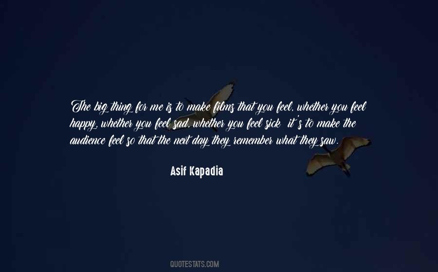 What Make You Happy Quotes #273273