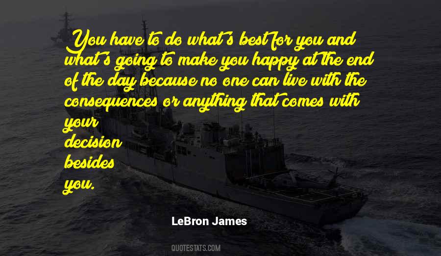 What Make You Happy Quotes #495100
