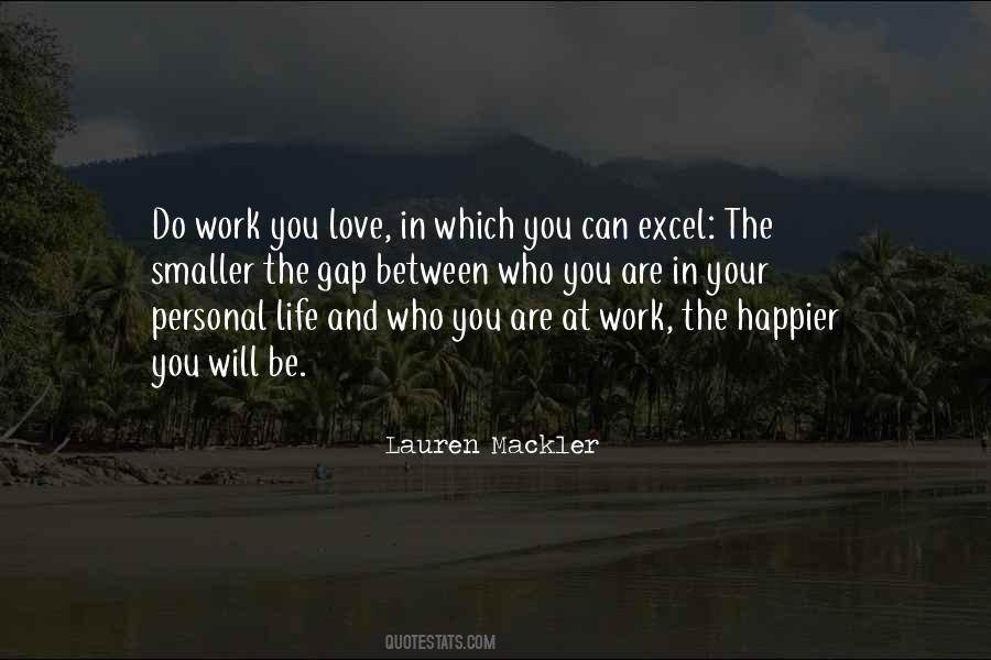 Quotes About Personal Life And Work #1535520