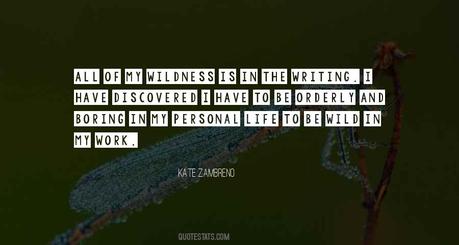 Quotes About Personal Life And Work #295174