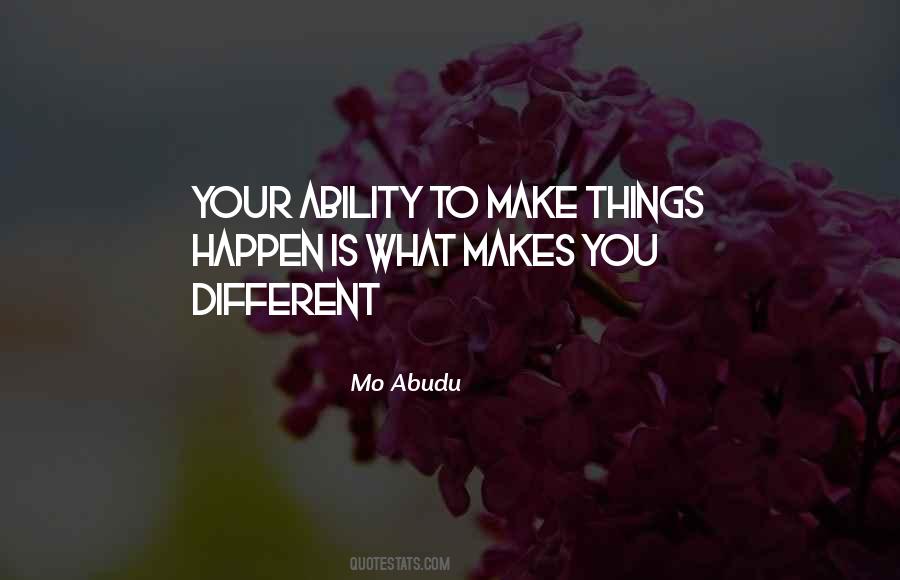 What Makes You Different Quotes #1831358