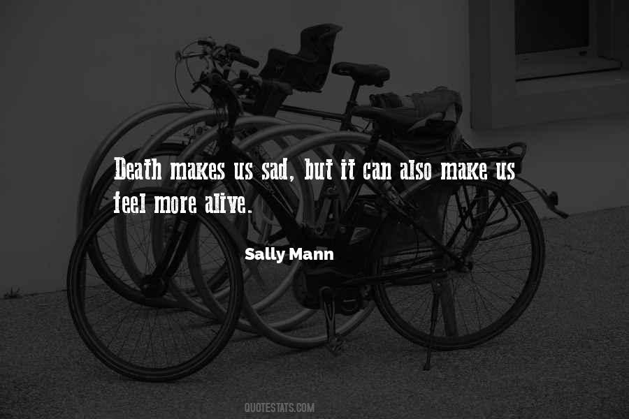 What Makes You Feel Alive Quotes #624105