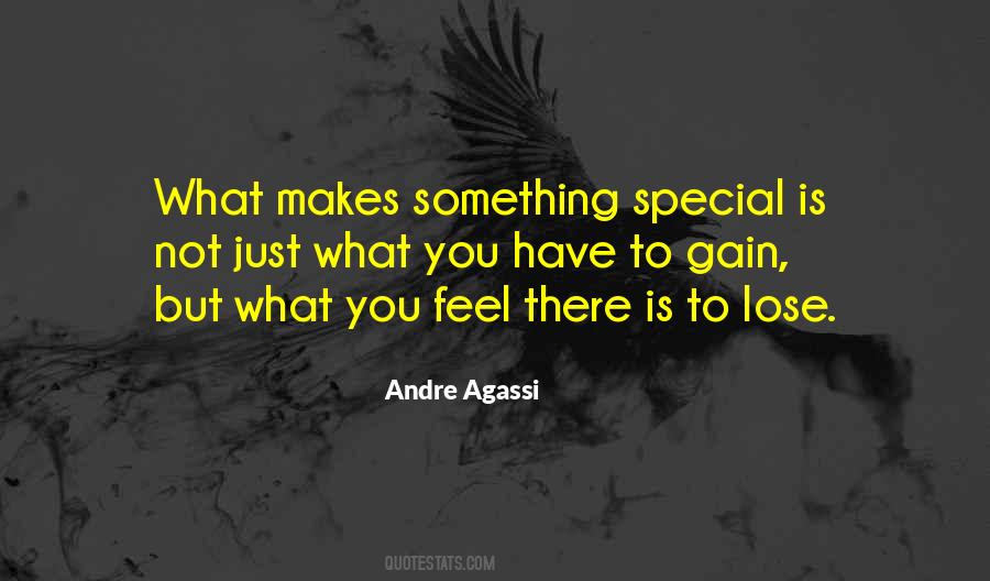What Makes You Special Quotes #1268049