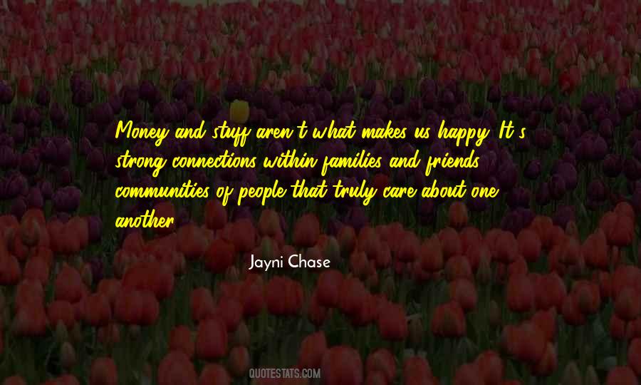 What Makes You Truly Happy Quotes #1339176