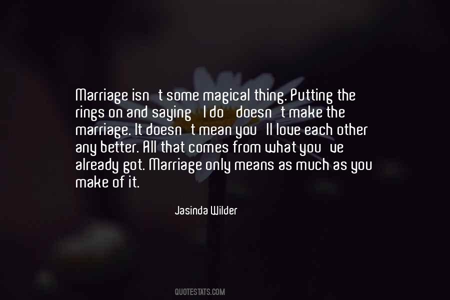 What Marriage Means Quotes #1385132