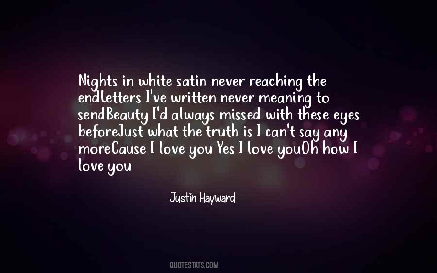 What More Can I Say Quotes #532356