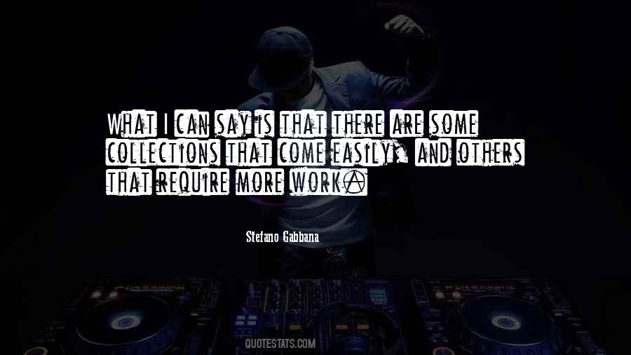 What More Can I Say Quotes #829846