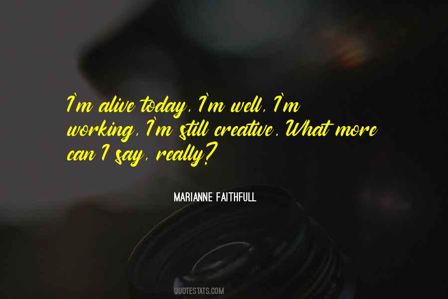 What More Can I Say Quotes #875061