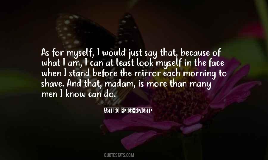 What More Can I Say Quotes #903984