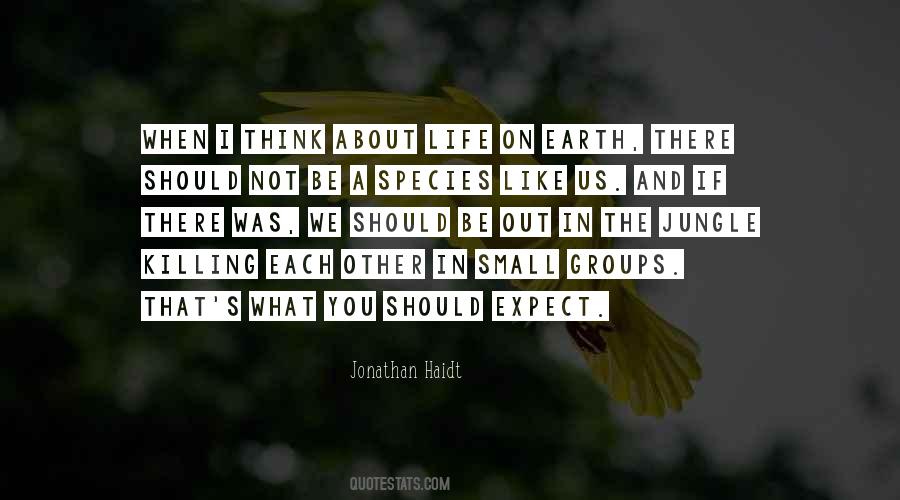 What On Earth Quotes #182501 What On Earth Quotes #182501