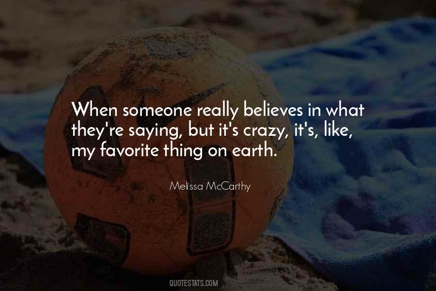 What On Earth Quotes #215975 What On Earth Quotes #215975
