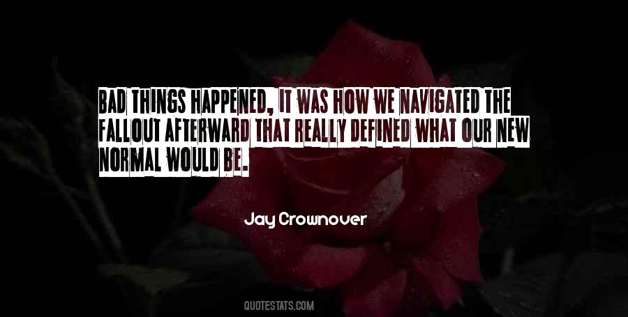 What Really Happened Quotes #135215