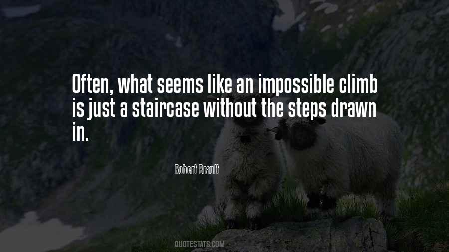 What Seems Impossible Quotes #1465629