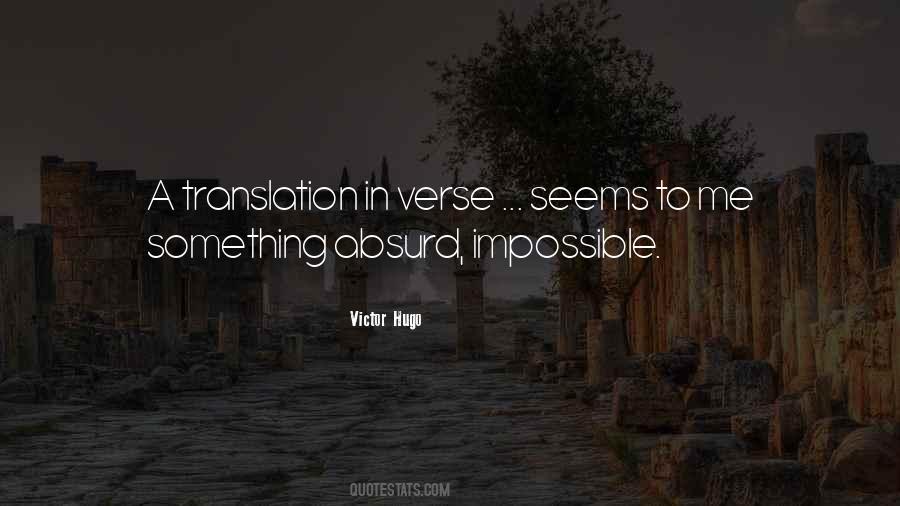 What Seems Impossible Quotes #538441
