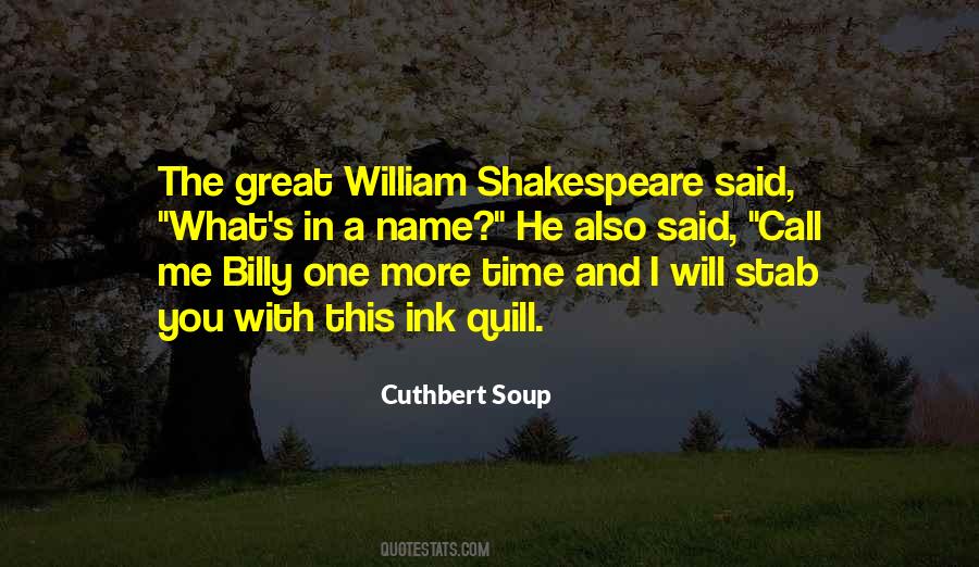 What Shakespeare Quotes #18266