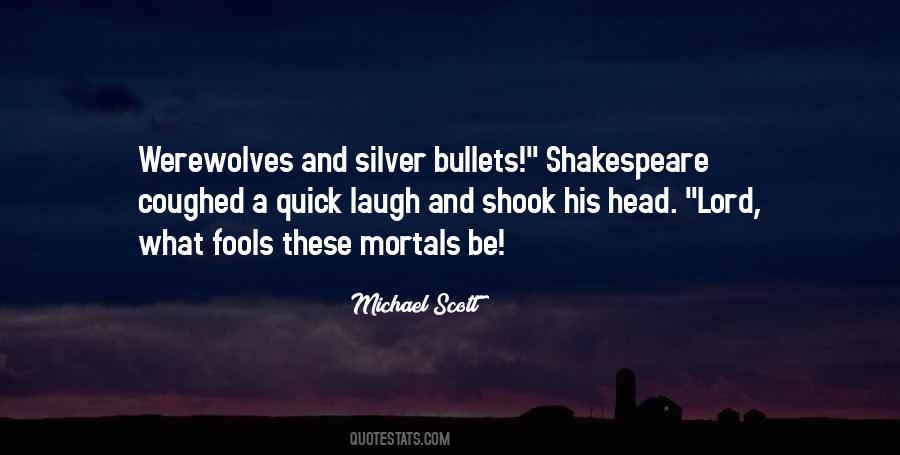 What Shakespeare Quotes #250339