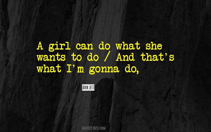 What She Wants Quotes #1580658