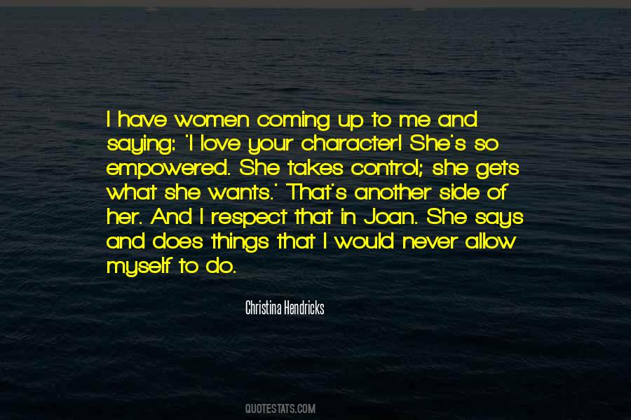 What She Wants Quotes #581170