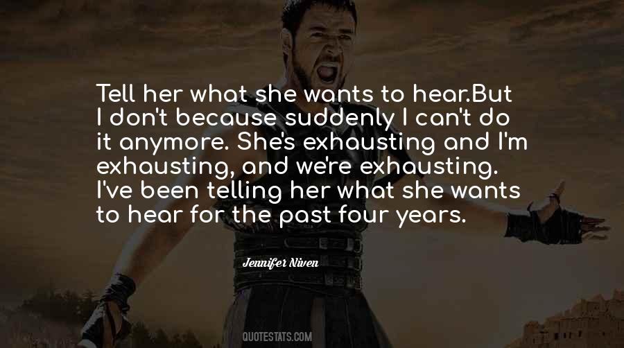 What She Wants Quotes #723129