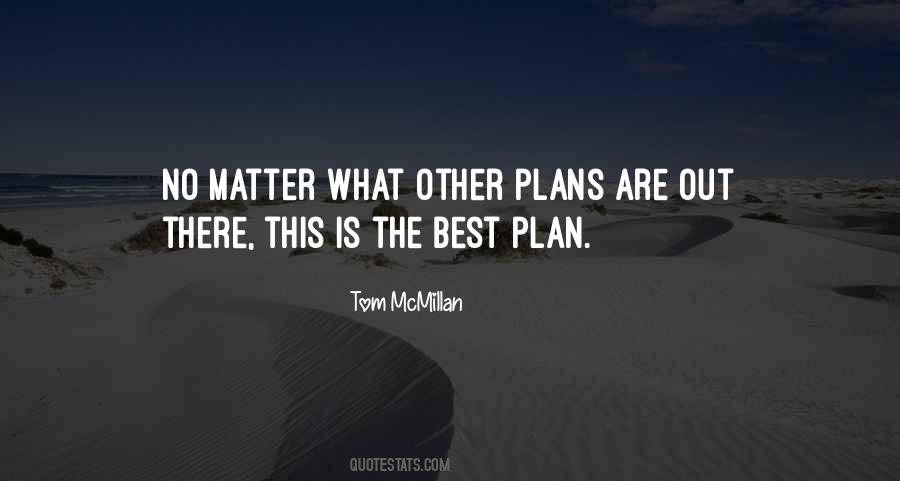 What The Plan Quotes #399562