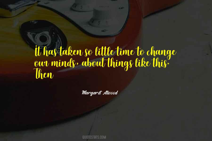 Quotes About Change Time #63376