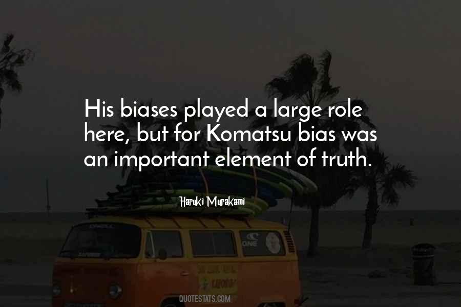 Quotes About Biases #1577863