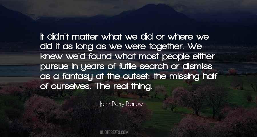 What We Did Quotes #1879267