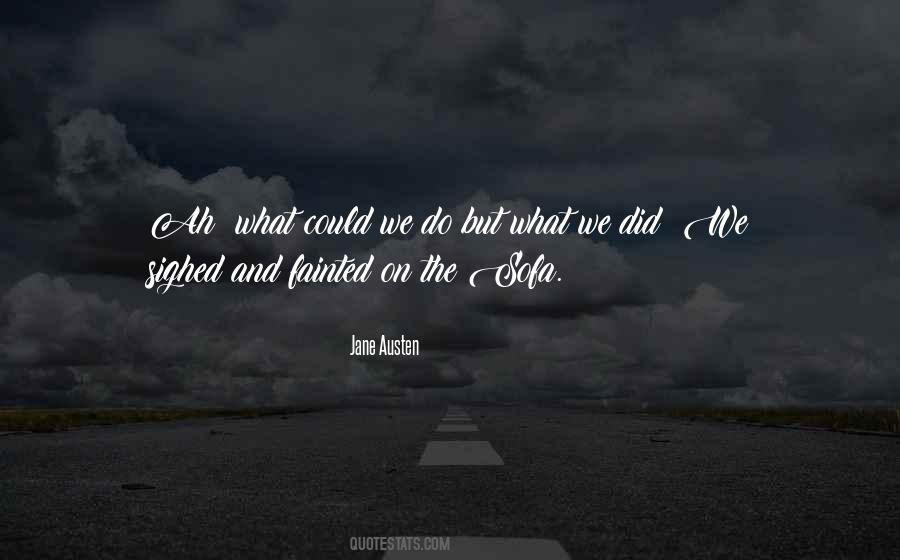 What We Did Quotes #268729