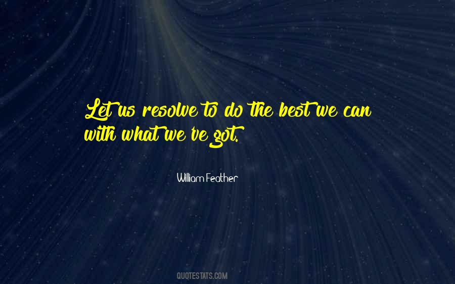 What We Do Best Quotes #454174