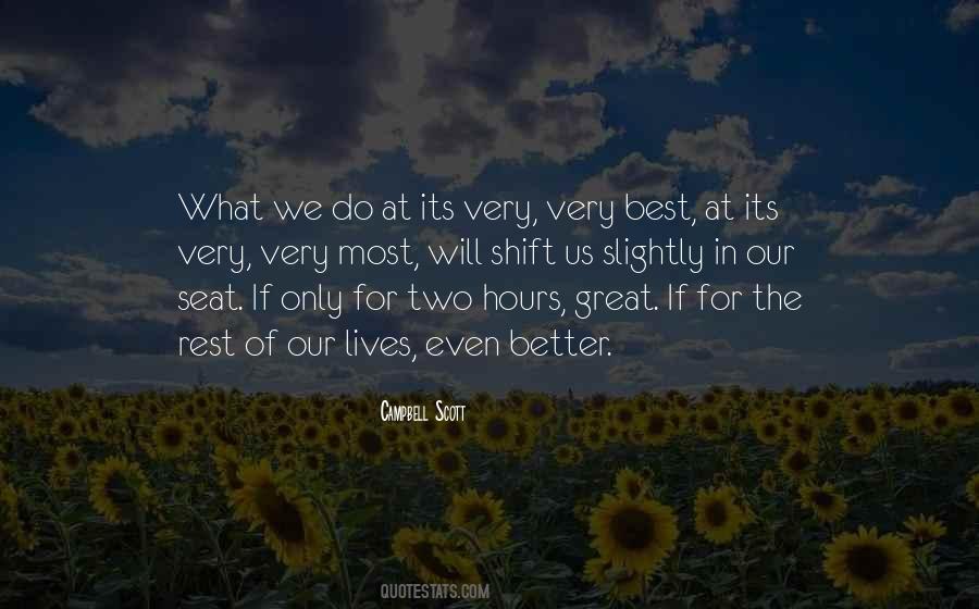 What We Do Best Quotes #530425