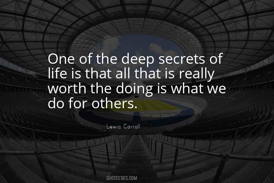 What We Do For Others Quotes #300760