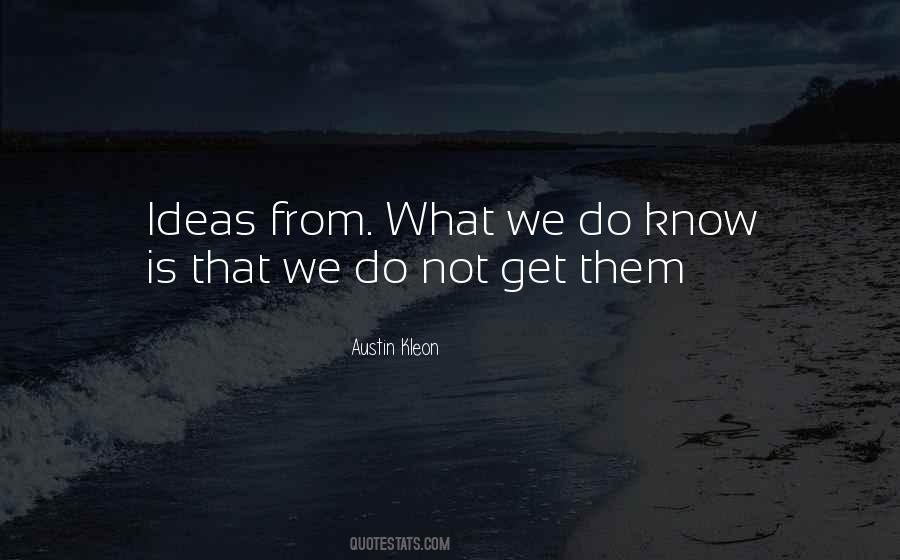 What We Do Quotes #1633354