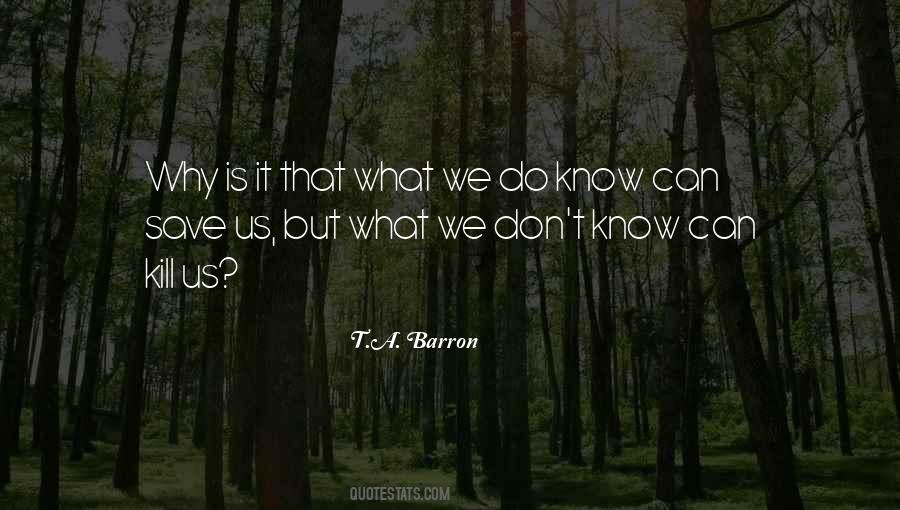 What We Do Quotes #1782276