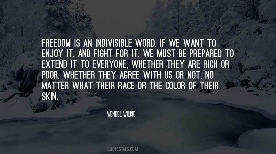 What We Fight For Quotes #522753