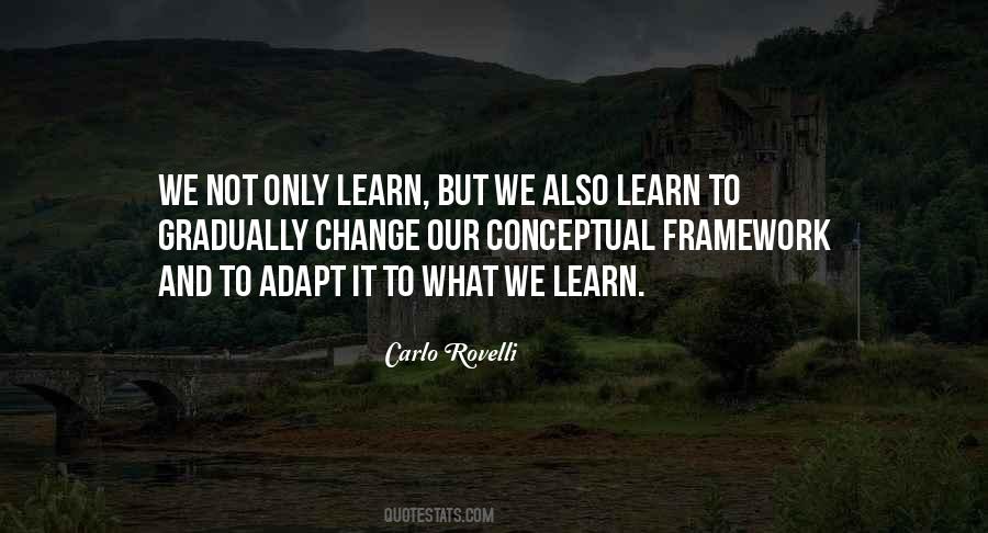 What We Learn Quotes #1337405