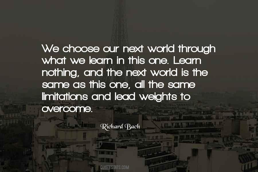 What We Learn Quotes #1765705